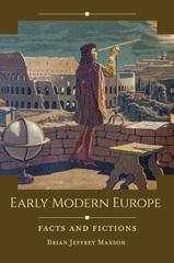 eBook, Early Modern Europe, Maxson, Brian Jeffrey, Bloomsbury Publishing