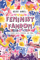 E-book, Feminist Fandom, Hannell, Briony, Bloomsbury Publishing