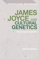 eBook, James Joyce and Cultural Genetics, Van Mierlo, Wim., Bloomsbury Publishing