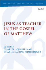 eBook, Jesus as Teacher in the Gospel of Matthew, Bloomsbury Publishing