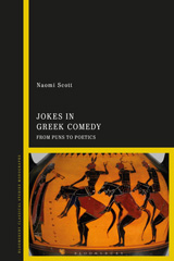 eBook, Jokes in Greek Comedy, Scott, Naomi, Bloomsbury Publishing