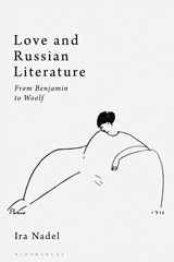 E-book, Love and Russian Literature, Nadel, Ira B., Bloomsbury Publishing