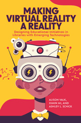 eBook, Making Virtual Reality a Reality, Valk, Alison, Bloomsbury Publishing