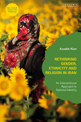 eBook, Rethinking Gender, Ethnicity and Religion in Iran, Bloomsbury Publishing