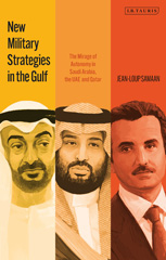 E-book, New Military Strategies in the Gulf, Samaan, Jean-Loup, Bloomsbury Publishing