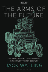 E-book, The Arms of the Future, Watling, Jack, Bloomsbury Publishing