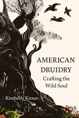 E-book, American Druidry, Kirner, Kimberly, Bloomsbury Publishing