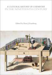 E-book, A Cultural History of Chemistry in the Nineteenth Century, Bloomsbury Publishing