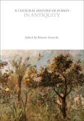 E-book, A Cultural History of Plants in Antiquity, Bloomsbury Publishing