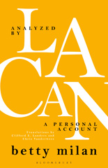 eBook, Analyzed by Lacan : A Personal Account, Milan, Betty, Bloomsbury Publishing