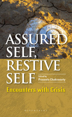 eBook, Assured Self, Restive Self, Chakravarty, Prasanta, Bloomsbury Publishing