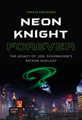 eBook, Neon Knight Forever, Zaglewski, Tomasz, Bloomsbury Publishing