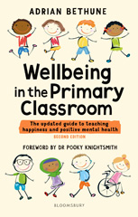 E-book, Wellbeing in the Primary Classroom, Bloomsbury Publishing