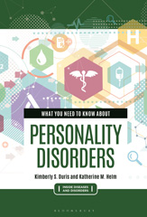 E-book, What You Need to Know about Personality Disorders, Helm, Katherine M., Bloomsbury Publishing