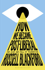 E-book, How We Became Post-Liberal, Bloomsbury Publishing