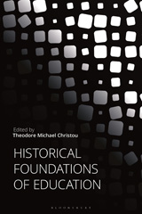 eBook, Historical Foundations of Education, Bloomsbury Publishing