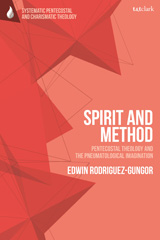 E-book, Spirit and Method, Rodriguez-Gungor, Edwin, Bloomsbury Publishing