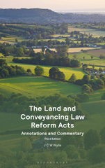 E-book, The Land and Conveyancing Law Reform Acts, Wylie, J C W., Bloomsbury Publishing