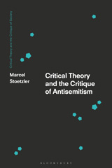 E-book, Critical Theory and the Critique of Antisemitism, Bloomsbury Publishing
