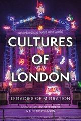 eBook, Cultures of London : Legacies of Migration, Bloomsbury Publishing