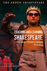 E-book, Teaching and Learning Shakespeare through Theatre-based Practice, Bloomsbury Publishing