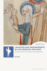 E-book, Laughter and Awkwardness in Late Medieval England : Social Discomfort in the Literature of the Middle Ages, Bloomsbury Publishing