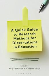 E-book, A Quick Guide to Research Methods for Dissertations in Education, Bloomsbury Publishing