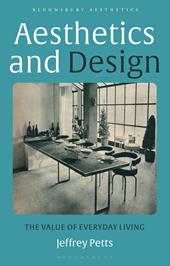 E-book, Aesthetics and Design : The Value of Everyday Living, Bloomsbury Publishing