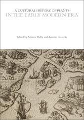 E-book, A Cultural History of Plants in the Early Modern Era, Bloomsbury Publishing
