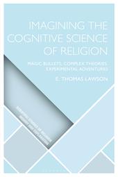 E-book, Imagining the Cognitive Science of Religion : Magic Bullets, Complex Theories, Experimental Adventures, Bloomsbury Publishing