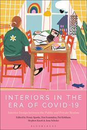 E-book, Interiors in the Era of Covid-19 : Interior Design between the Public and Private Realms, Bloomsbury Publishing