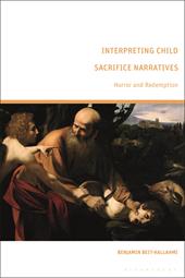 E-book, Interpreting Child Sacrifice Narratives : Horror and Redemption, Bloomsbury Publishing