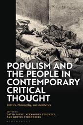 E-book, Populism and The People in Contemporary Critical Thought : Politics, Philosophy, and Aesthetics, Bloomsbury Publishing