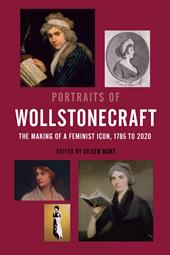 E-book, Portraits of Wollstonecraft : The Making of a Feminist Icon, 1785 to 2020, Bloomsbury Publishing