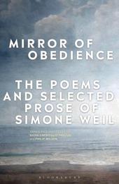 E-book, Mirror of Obedience : The Poems and Selected Prose of Simone Weil, Bloomsbury Publishing