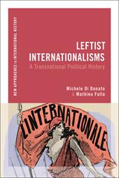 E-book, Leftist Internationalisms : A Transnational Political History, Bloomsbury Publishing