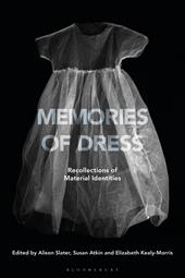 eBook, Memories of Dress : Recollections of Material Identities, Bloomsbury Publishing
