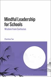 E-book, Mindful Leadership for Schools : Wisdom from Confucius, Bloomsbury Publishing