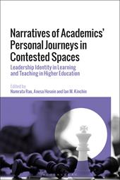 eBook, Narratives of Academics' Personal Journeys in Contested Spaces : Leadership Identity in Learning and Teaching in Higher Education, Bloomsbury Publishing