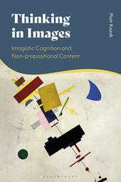 E-book, Thinking in Images : Imagistic Cognition and Non-propositional Content, Bloomsbury Publishing