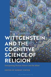 E-book, Wittgenstein and the Cognitive Science of Religion : Interpreting Human Nature and the Mind, Bloomsbury Publishing