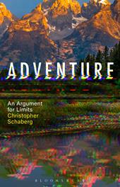 E-book, Adventure : An Argument for Limits, Bloomsbury Publishing