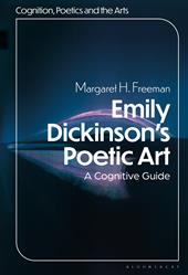 eBook, Emily Dickinson's Poetic Art : A Cognitive Reading, Bloomsbury Publishing
