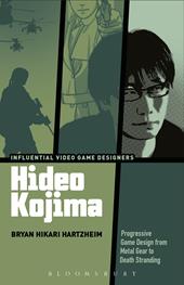 E-book, Hideo Kojima : Progressive Game Design from Metal Gear to Death Stranding, Bloomsbury Publishing