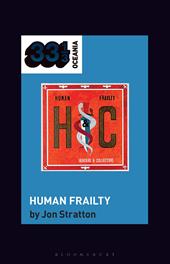 E-book, Hunters & Collectors's Human Frailty, Bloomsbury Publishing