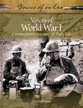 E-book, Voices of World War I : Contemporary Accounts of Daily Life, Bloomsbury Publishing