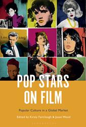 eBook, Pop Stars on Film : Popular Culture in a Global Market, Bloomsbury Publishing