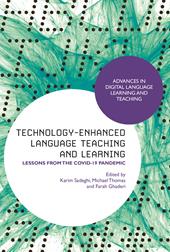 E-book, Technology-Enhanced Language Teaching and Learning : Lessons from the Covid-19 Pandemic, Bloomsbury Publishing