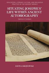 E-book, Situating Josephus' Life within Ancient Autobiography : Genre in Context, Bloomsbury Publishing