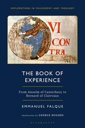 E-book, The Book of Experience : From Anselm of Canterbury to Bernard of Clairvaux, Bloomsbury Publishing